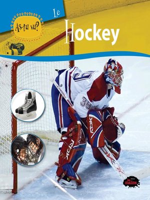cover image of As-tu vu? Le hockey